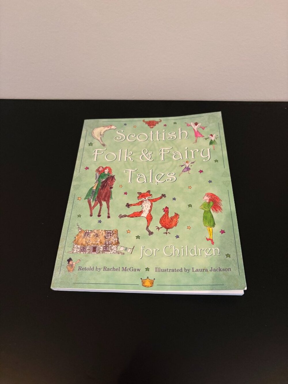 Scottish Folk & Fairy Tales for Children---Children's Book Bought in Scotland